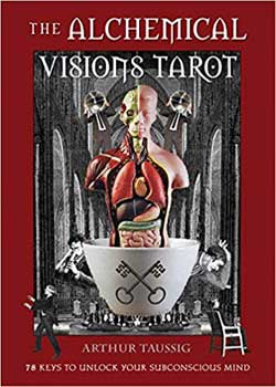 Alchemical Visions tarot (deck & book) by Arthur Taussig